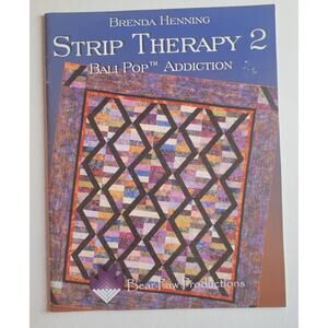 Strip Therapy 2 BaliPop Addiction by Brenda Henning Quilt Pattern Book